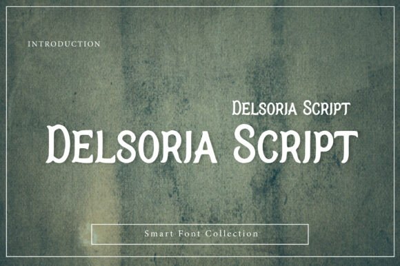 Delsoria Script: The Serif Font for a Timeless Brand