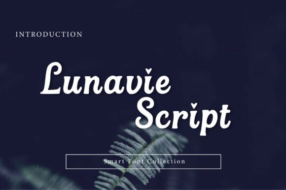 Lunavie Script: A Dreamer's Typeface for Magical Designs